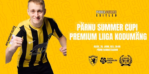 PADELSQUARE ESITLEB: Premium Liiga kodum\u00e4ng: P\u00e4rnu JK Vaprus vs FC Kuressaare