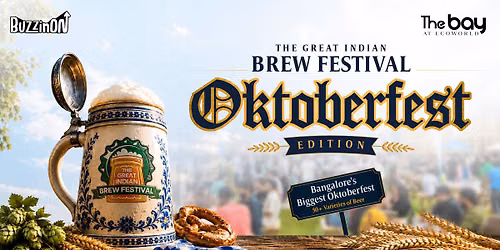 The Great Indian Brew Festival (GIBF) - Oktoberfest Edition