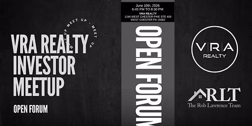 Open Forum! - Monthly VRA Realty Investors Meeting