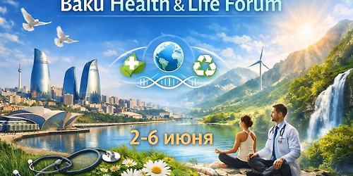 Baku Medical Forum