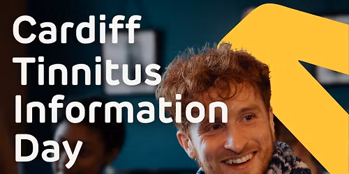 Cardiff Tinnitus Information Day