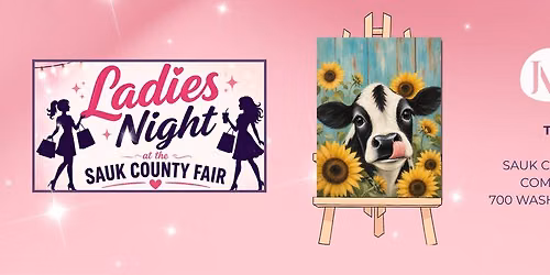 Sauk County Fair Ladies Night Out: Moo Blooms Paint & Sip