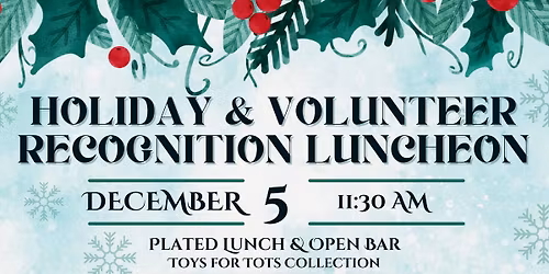 Holiday & Volunteer Recognition Luncheon