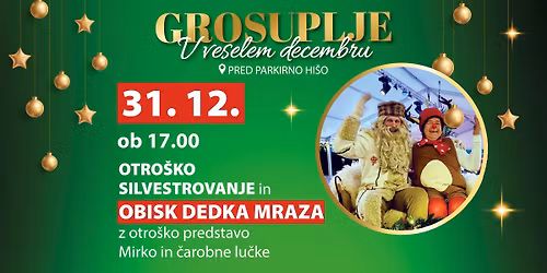 Otro\u0161ko silvestrovanje & obisk Dedka Mraza