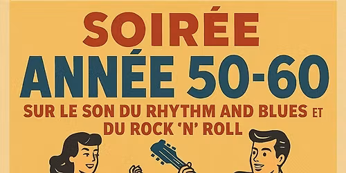 Soir\u00e9e ann\u00e9e 50-60