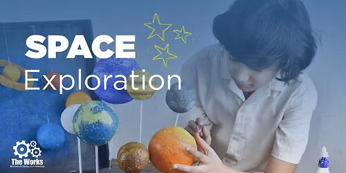 Space Exploration (Works Summer Day Camp)