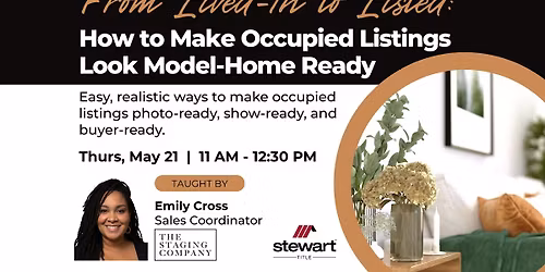 From Lived-In to Listed: How to Make Occupied Listings look Model-Home Read
