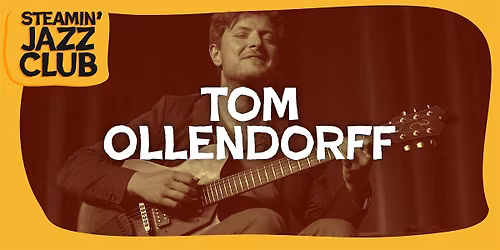 Tom Ollendorff at the Steam and Whistle, Cheltenham