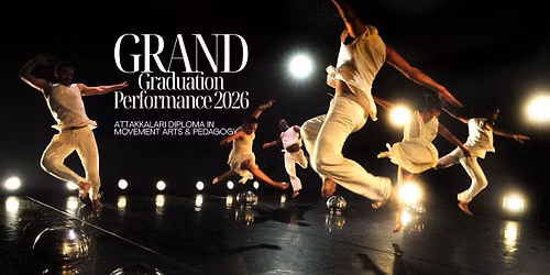 Grand Graduation Performance 2026