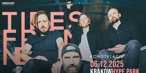 Tides From Nebula + Konstelacje \/ 6 XII 2025 \/ Krak\u00f3w