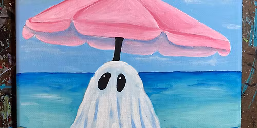 Beach Ghost Paint Class!!