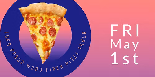 Lupo Rosso Wood Fired Pizza Night 