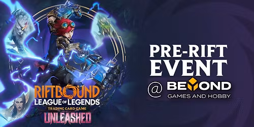 Riftbound TCG - Unleashed Pre-Rift Event