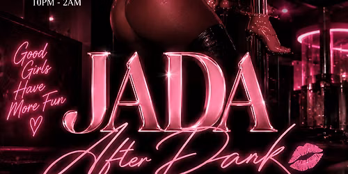 Jada After Dark
