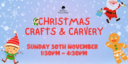 Christmas Crafts and Carvery