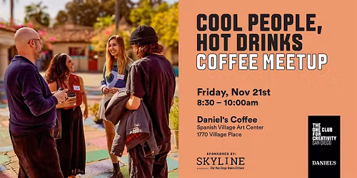 Cool People, Hot Drinks - Coffee Meetup