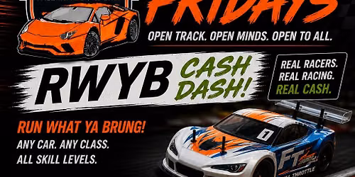 \ud83c\udfc1\ud83d\udd25 TEST N TUNE FRIDAYS + RWYB CASH DASH \ud83d\udd25\ud83c\udfc1