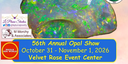 56th Annual Opal, Gem & Jewelry Show