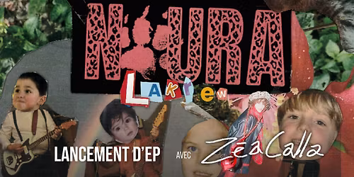 LANCEMENT NOURA+ Z\u00c9A CALLA