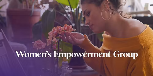 Weekly Women's Empowerment Group