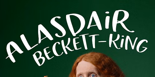 Alasdair Beckett-King, King of Crumbs