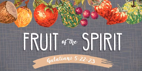 Fruit of the Spirit Bible Study