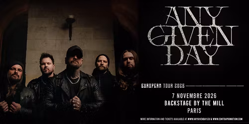 ANY GIVEN DAY \u2022 Backstage By The Mill \u2022 Paris