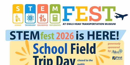 STEMfest: School Field Trip Day (Closed to the Public)