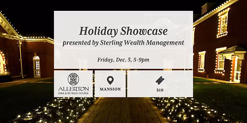 Holiday Showcase presented by Sterling Wealth Management
