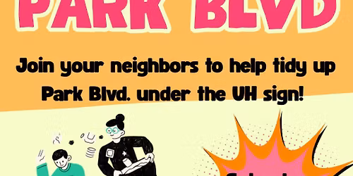 UH Beautification Clean-Up - Park Blvd
