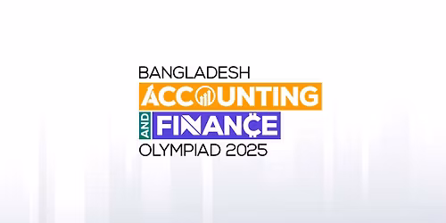 Bangladesh Accounting and Finance Olympiad 2025
