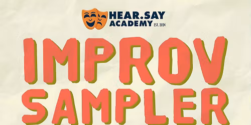 Improv Sampler: Beginners Workshop