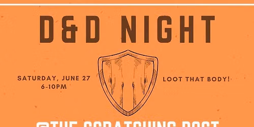 D&D Night @The Scratching Post!