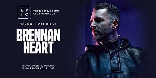 BRENNAN HEART \u2192 EPIC Prague