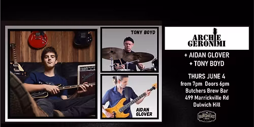 ARCHIE GERONIMI - LIVE AT BUTCHERS BREW BAR!!