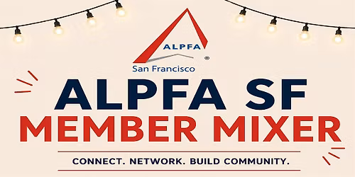 ALPFA SF MEMBER MIXER