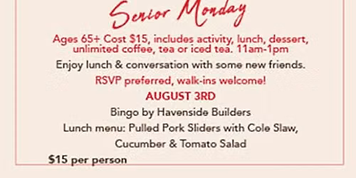 Senior Monday - August