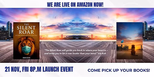 The Silent Roar Book Launch Event. Join us for a roaring good time!