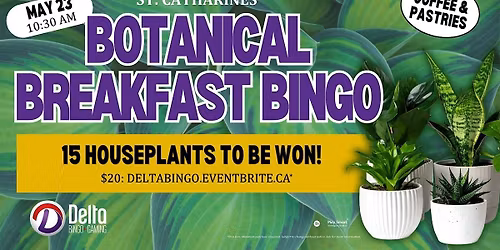 Delta St. Catharines: Botanical Breakfast Bingo