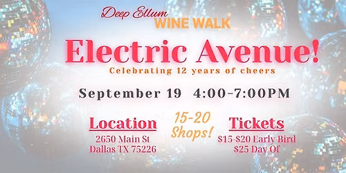 Electric Avenue! Wine Walk