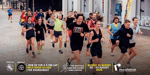 The Sheffield 24 Hour Run Against Homelessness 2026
