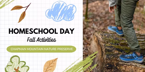 November Homeschool Day at Chapman Mountain