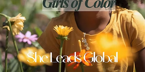 She Leads:  3 Day In-Person Professional Learning Centering Girls of Color