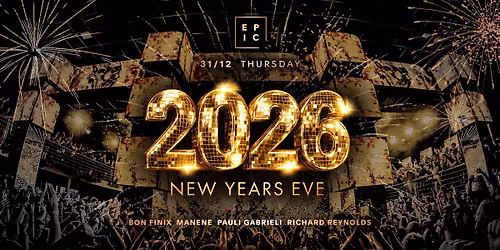 NEW YEARS EVE 2026 \u2192 EPIC Prague