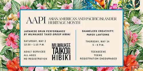 AAPI Heritage Month: Japanese Drum Performance by Milwaukee Taiko Group Hibiki