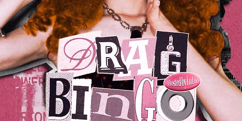 Drag Bingo with Lulu
