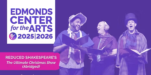 ECA Presents: Reduced Shakespeare's The Ultimate Christmas Show (Abridged)