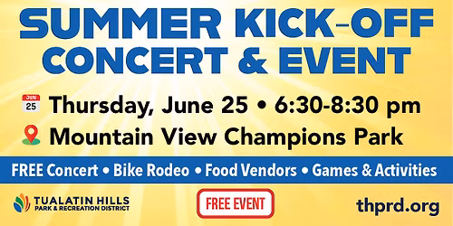 Summer Kick-off  Event and Concert