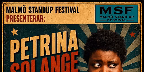 Petrina Solange p\u00e5 Malm\u00f6 Standup Festival