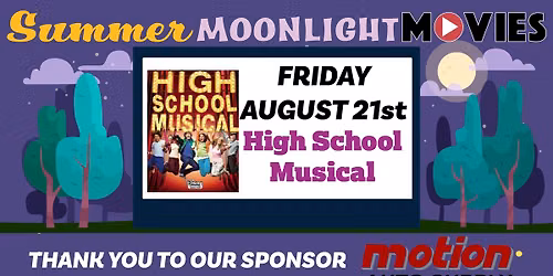 Summer Moonlight Movie - High School Musical